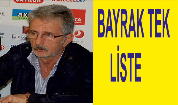 Bayrak Tek liste