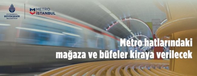 Metro hatlarındaki ticari alanlar kiraya verilecek