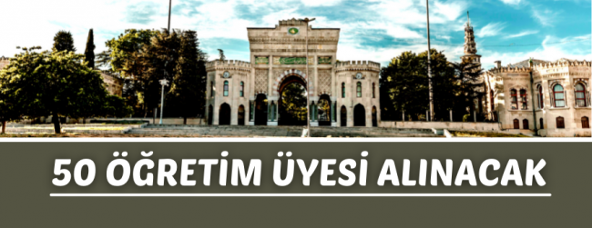 İstanbul Üniversitesi akademik personel alacak