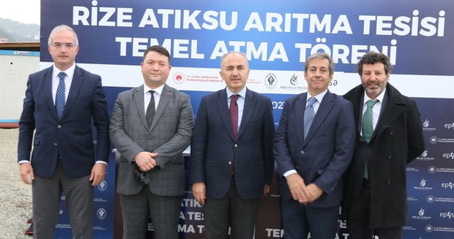 RİZE ATIKSU ARITMA TESİSİ’NİN TEMELİ ATILDI..