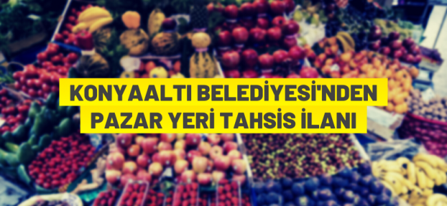 Pazar yeri tahsis ilanı