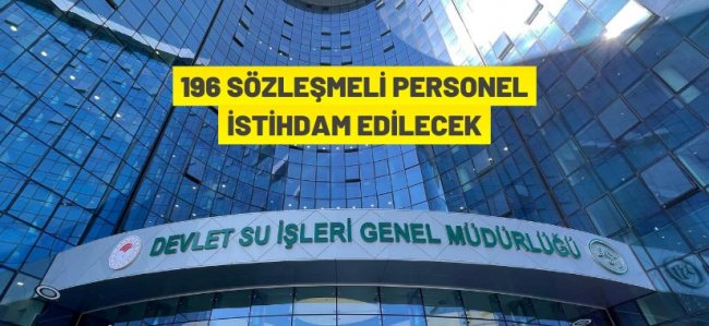 DSİ sözleşmeli Destek Personeli alacak