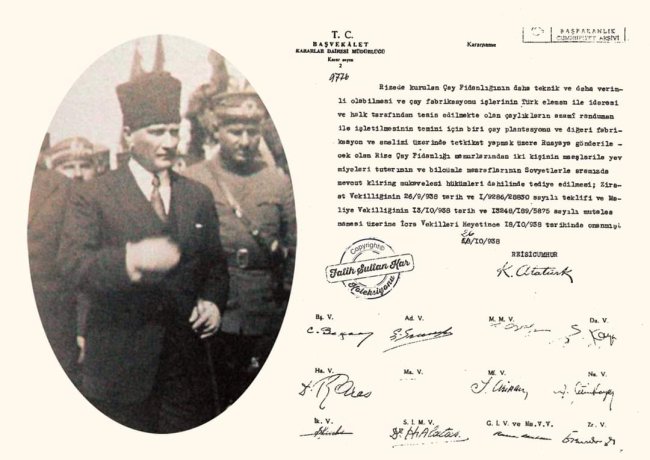 ATATÜRK; RİZE ÇAYININ GELECEĞİNE İMZA ATTI