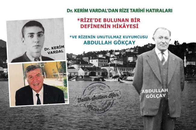 RİZE’DE BULUNAN BİR DEFİNENİN HİKÂYESİ