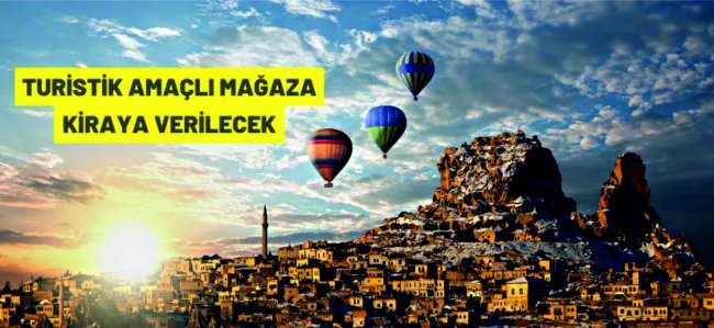 Uçhisar'da turistik mağaza kiralama ihalesi