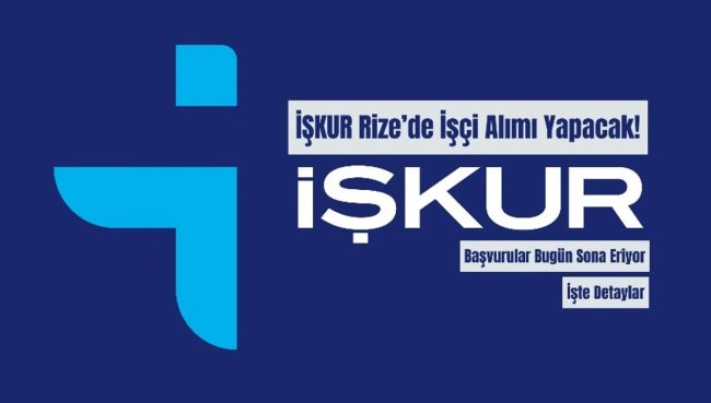 İŞ KUR İŞÇİ ALIMI YAPACAK